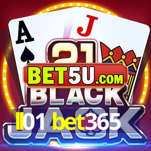 ll01 bet365